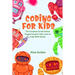 Coding for Kids: The Complete Guide Python Programming for kids, Learn to Code with Games