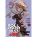 Roll Over and Die: I Will Fight for an Ordinary Life with My Love and Cursed Sword! (Manga) Vol. 3
