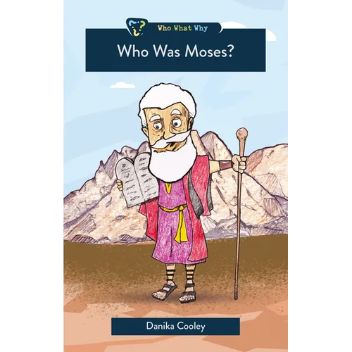 Who Was Moses?