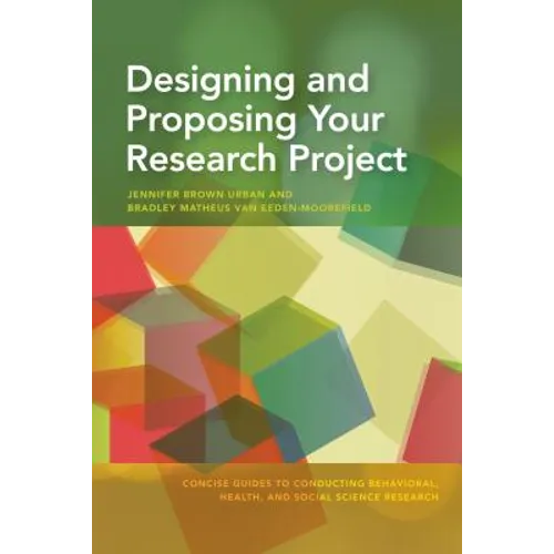 Designing and Proposing Your Research Project