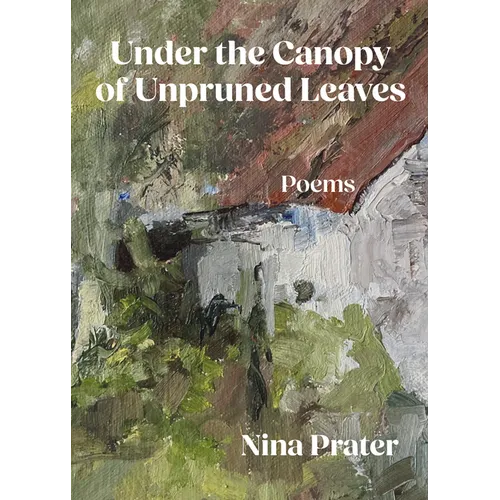 Under the Canopy of Unpruned Leaves