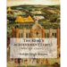 The King's achievement (1905). By: Robert Hugh Benson: (World's classic's)
