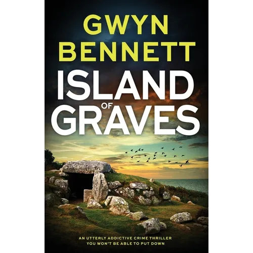 Island of Graves: A utterly addictive crime thriller you won't be able to put down