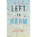 Left to Harm (An Adele Sharp Mystery-Book Fifteen)