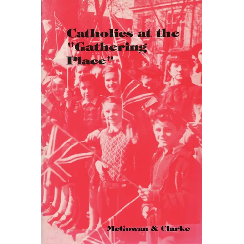 Catholics at the Gathering Place