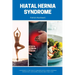 Hiatal Hernia Syndrome: A Beginner's 3-Step Plan to Managing Hiatal Hernia Syndrome Through Diet, With Sample Recipes and a Meal Plan