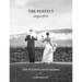 John Dolan: The Perfect Imperfect: The Wedding Photographs