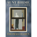 Aunt Birdie and Other Stories