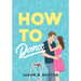 How to Dance