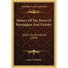 History Of The Town Of Remington And Vicinity: Jasper County, Indiana (1894)