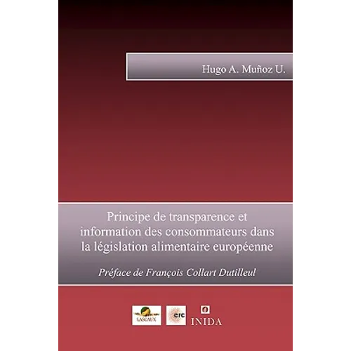 Principe de transparence et information des consommateurs dans la législation alimentaire européenne