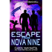 Escape from Nova Nine: A Space Opera Adventure with Romance, Pirates, and Pets