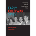Early Cold War Spies: The Espionage Trials That Shaped American Politics