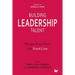 Building Leadership Talent: Perspectives from the Front Line