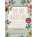 Dear Friend: Daily Love Notes for Contemplation, Connection, and Clarity (365 Days)