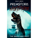 Prehistoric Nightmare: The Graveyard Shift