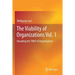 The Viability of Organizations Vol. 1: Decoding the DNA of Organizations