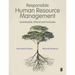 Responsible Human Resource Management: Sustainable, Ethical and Inclusive