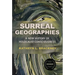 Surreal Geographies: A New History of Holocaust Consciousness