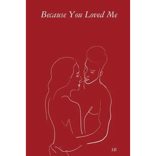 Because You Loved Me