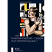 L'Homme-Machine - l'Utopie d'Un Homme Nouveau ?: Regards Sur La Masculinité Dans Les Oeuvres Des Artistes Français Et Allemands de l'Avant-Garde
