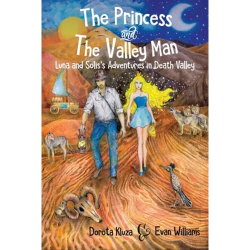 The Princess And The Valley Man
