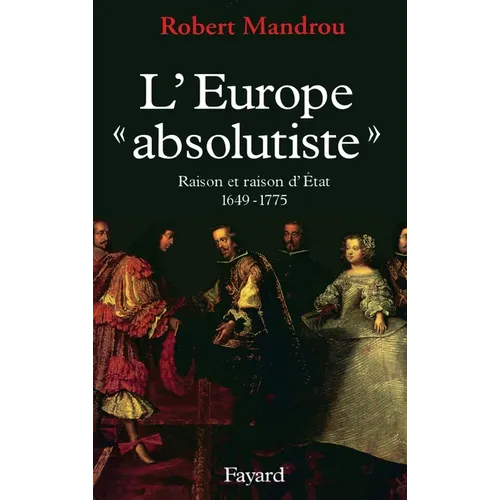 L'Europe absolutiste