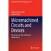 Micromachined Circuits and Devices: Microwave to Sub-Millimeter Applications
