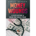 Money Wounds: A 28-Day Devotional to Healing Your Financial Trauma