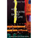 How Theatre Saved my Life: a Short Novel and Three Stories