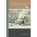 Colonial Life in New Hampshire