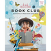 Wild and Free Book Club: 28 Activities to Make Books Come Alive