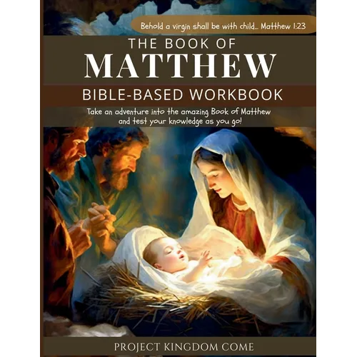 The Book of Matthew I Kids Workbook to Help Children Study and Understand the Bible I Biblical quizzes for kids ages 9 and above: Bible-Base Workbook,