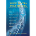 Voice Tantra Yoga Mantra: Harmony of Inner and Expressed Voice