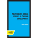 Politics and Social Forces in Chilean Development