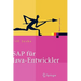 SAP Für Java-Entwickler: Konzepte, Schnittstellen, Technologien
