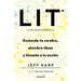 Lit (Life Ignition Tools): Enciende Tu Cerebro, Alumbra Ideas Y Lánzate a la Acción / Life Ignition Tools