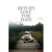 Return Love For Hate