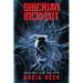 The Siberian Incident