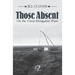 Those Absent On the Great Hungarian Plain: Winner of the Canadian Jewish Literary Award for Biographies/Memoirs 2024