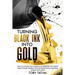 Turning Black Ink Into Gold: How to increase your company's profitability and market value through excellent financial performance reporting, analysis