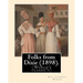 Folks from Dixie (1898). By: Paul Laurence Dunbar, Illustrated By: E. W. Kemble: Edward Windsor Kemble (January 18, 1861 - September 19, 1933), usu