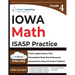4th Grade Math Practice Workbook and Full-length Online Assessments: ISASP Study Guide