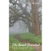 The Road Traveled and Other Essays