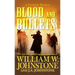 Blood and Bullets