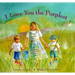 I Love You the Purplest: (I Love Baby Books, Mother's Love Book, Baby Books about Loving Life)
