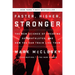 Faster, Higher, Stronger: The New Science of Creating Superathletes, and How You Can Train Like Them