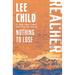Nothing to Lose: A Reacher Novel