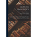 Mexican Linguistics: Including Nauatl or Mexican in Aryan Phonology; The Primitive Aryans of America; A Mexican-Aryan Comparative Vocabular