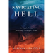Navigating Hell: A Real-Time Journey Through Grief